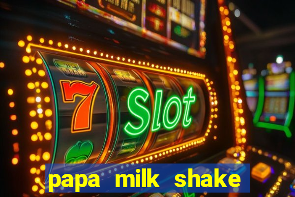 papa milk shake click jogos